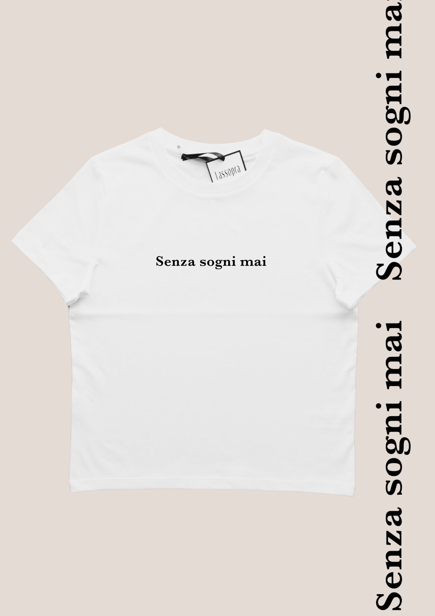 T-Shirt ohne je zu träumen